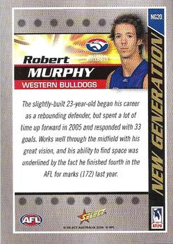 2006 Select AFL Champions - New Generation #NG20 Robert Murphy Back